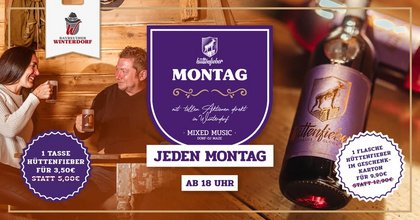 Hüttenfieber-Montag – Jeden Montag!