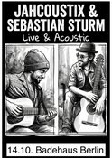 Jahcoustix + Sebastian Sturm Live & Acoustic