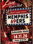 MEMPHIS 69ERS Live im Schlosskeller Höchst