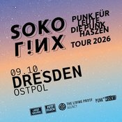 SOKO LiNX - PUNK FÜR LEUTE, DIE PUNK HASZEN - TOUR 2026