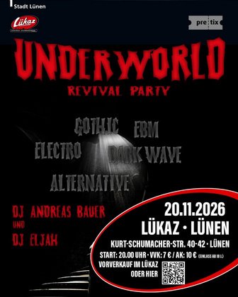 Underworld Revival Party • 20.11.26 • Lükaz, Lünen