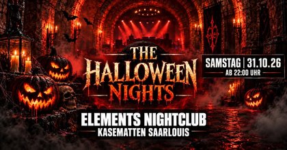 The Halloween Nights - Sa. 31.10. Elements Nightclub