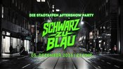 Schwarz zu Blau - Die Stadtaffen Aftershow Party