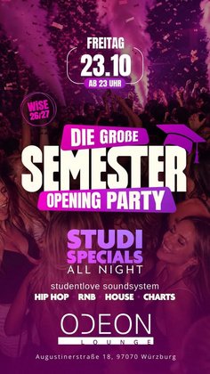 DIE GROßE SEMESTER OPENING PARTY