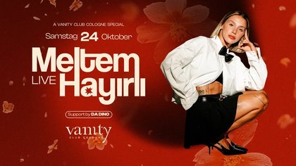 MELTEM HAYIRLI Live (Vanity Special) c/o Vanity Club Cologne