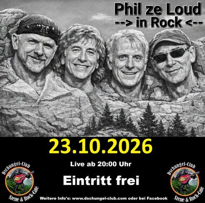 “PHIL ZE LOUD“ – Klassik-Rock-Abend – Live am 23.10.2026 ab 20:00 Uhr - Eintritt frei