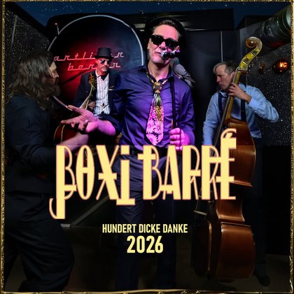 Konzert (Südkiez Swing mit Pfiff): Boxi Barré