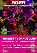 SAFETY DANCE CLUB & VOICES FOR THE MASSES – 80ER-POWER LIVE IN DER KLANGBAR!