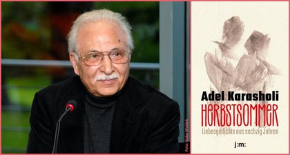 »Herbstsommer« - Zum 90. Geburtstag des Schriftstellers Adel Karasholi