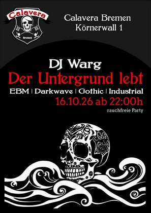 Der Untergrund lebt - mit DJ Warg | EBM | Darkwave | Gothic | Industrial