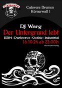 Der Untergrund lebt - mit DJ Warg | EBM | Darkwave | Gothic | Industrial