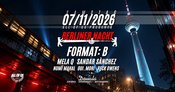BERLINER NACHT w/ FORMAT: B, SANDAR SÁNCHEZ, MELA Q AND MORE AT CLUB DOUALA RAVENSBURG