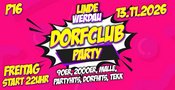 DORFCLUB PARTY FR.13.11 FREIBIER, WETTMELKEN, DORFPARTY GAMES - KEIN DRESSCODE - P16