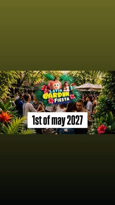 LATIN GARDEN FIESTA . season opening