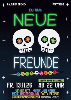 NEUE FREUNDE - Musik von heute - mit DJ TiM
