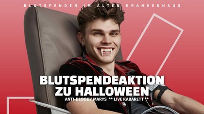 Wir wollen dein Blut: Blutspendeaktion mit humorvoller Unterhaltung zu Halloween
