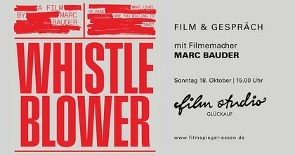 FILM & GESPRÄCH: Dokumentarfilm WHISTLEBLOWER mit Regiegespräch
