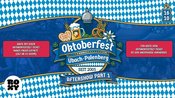 OKTOBERFEST AFTERSHOW PART 1
