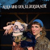 Flitz & Glotz Figurentheaterkollektiv: ALKA UND DER GLÜCKSDRACHE