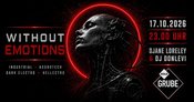Without Emotions - Industrial, Hellectro, Aggrotech & Dark Electro Party