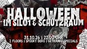 † HALLOWEEN IM SILO1 & SCHUTZRAUM 2026†