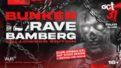 BUNKER RAVE BAMBERG - HALLOWEEN 2026