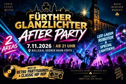 FÜRTHER GLANZLICHTER AFTER PARTY