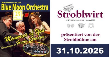Blue Moon Orchestra - Erinnerungen an Hugo Strasser