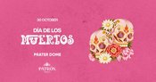 DÍA DE LOS MUERTOS pres. by Patrón Tequila
