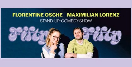 Florentine Osche und Maximilian Lorenz mit Fifty Fifty / Ausverkauft