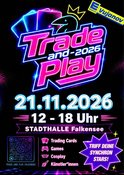Trade and play 2026