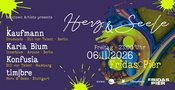 HERZ & SEELE w./ Kaufmann, Karla Blum, Konfusia, tim|bre