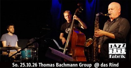 Jazzcafé mit Thomas Bachmann Group | das Rind | Rüsselsheim