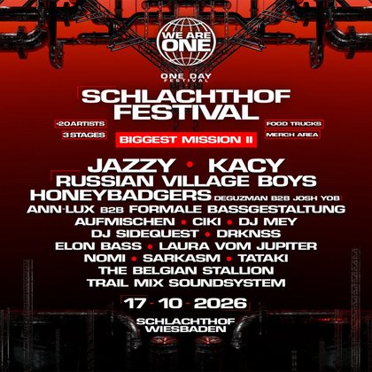 WE ARE ONE x SCHLACHTHOF FESTIVAL w/ JAZZY, RUSSIAN VILLAGE BOYS