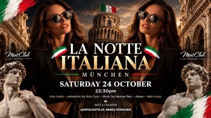 La Notte Italiana! München Samstag 24 Oktober 2026