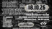 DARK SUNDAY - DER SUNDAY TANZCLUB