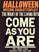 Halloween am Charlottenplatz: COME AS YOU ARE!
