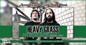 HEAVY GRASS