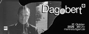Dagobert – Die Tour mit Band • Merlin – Stuttgart