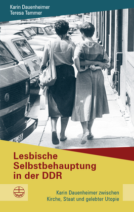 Buchvorstellung und Diskussion: „Lesbische Selbstbehauptung in der DDR“