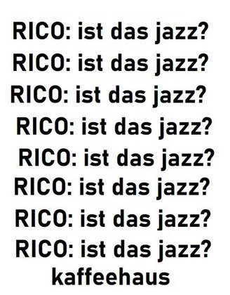 RICO "Ist das Jazz?"