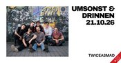 Umsonst Und Drinnen mit: twiceasmad