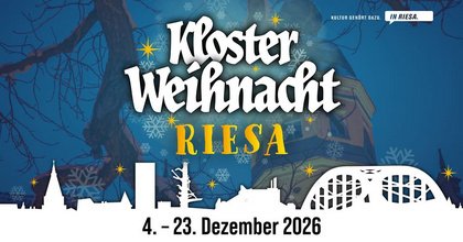 Riesaer Klosterweihnacht 4.–23.12.2026