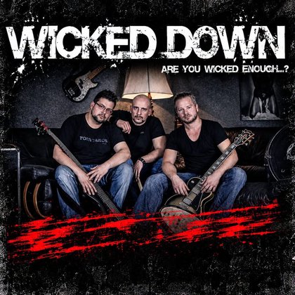 Last Time WICKED DOWN – im Underground