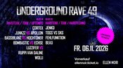 UNDERGROUND RAVE 49 / 2 FLOORS / 14 ACTS / Tekk / Hardtekk / Uptempo / Hardtechno