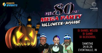 Grösste 80er Megaparty im Herbst 2026 - Halloween-Ausgabe