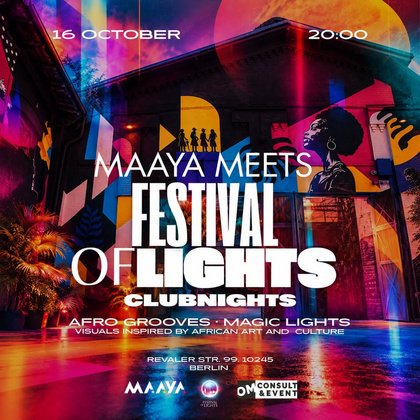 MAAYA meets FESTIVAL OF LIGHTS CLUBNIGHTS