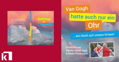 Hut-Lesung: Van Gogh hatte auch nur ein Ohr ... ein Hoch auf unsere Krisen.