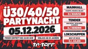 Ü30/40/50 Party - die Kultfeier im TA-TÖFF