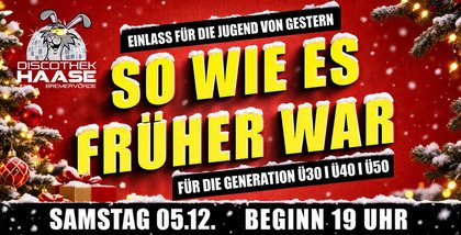 BREMERVÖRDE ! Ü30 I Ü40 I Ü50 PARTY ! "SO WIE ES FRÜHER WAR"